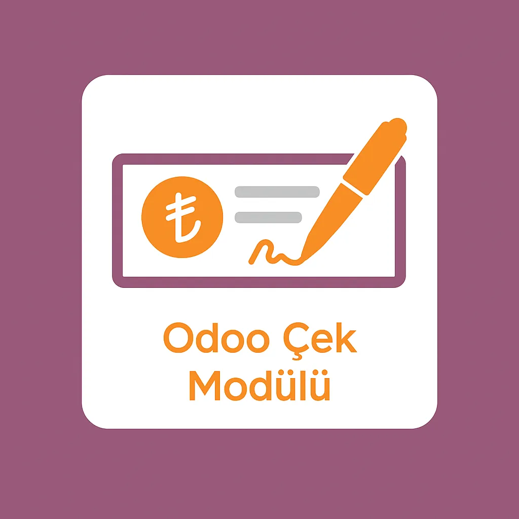 Odoo Çek Modül